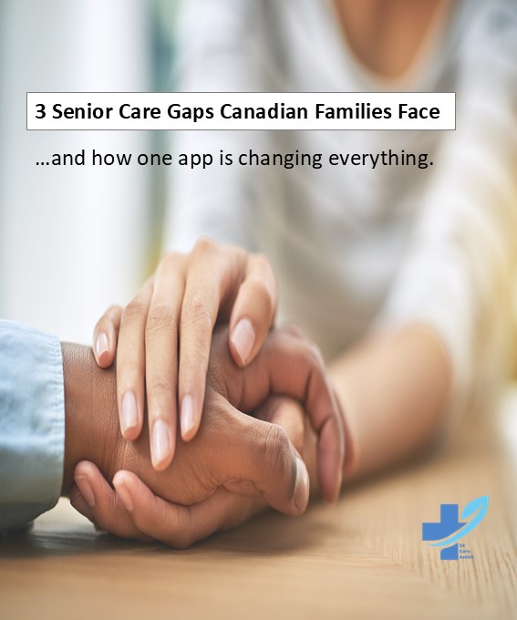 3 Senior Care Gaps Canadian Families Face