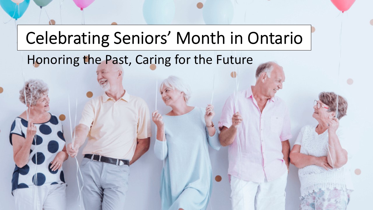 Celebrating Seniors’ Month in Ontario